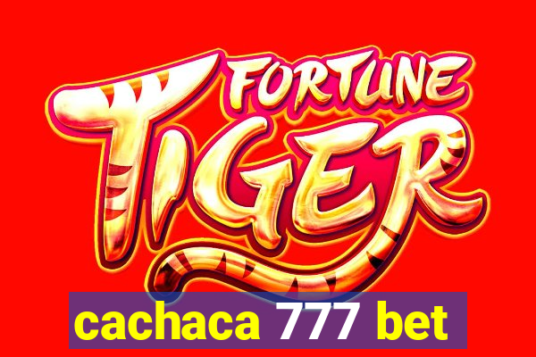 cachaca 777 bet